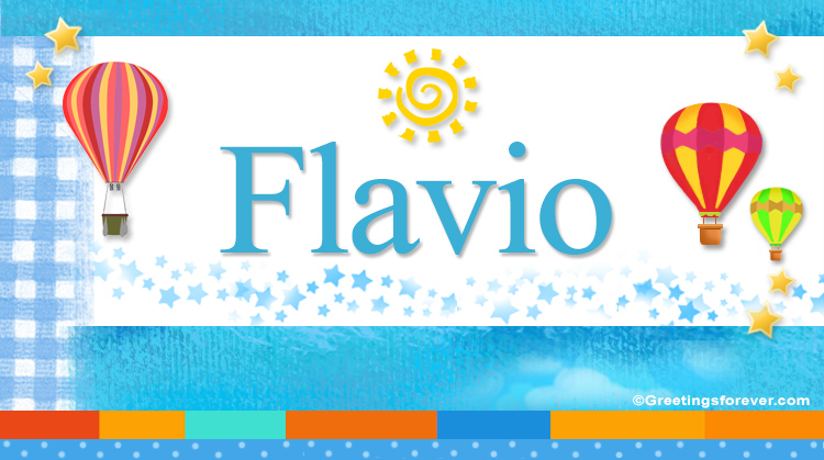 Nombre Flavio, Imagen Significado de Flavio
