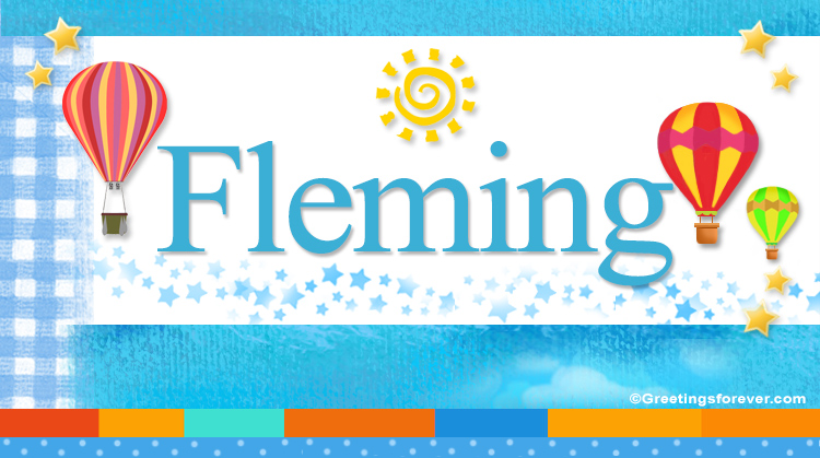 Nombre Fleming, Imagen Significado de Fleming