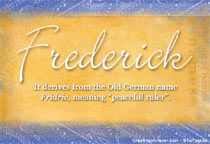 Meaning of the name Frederick