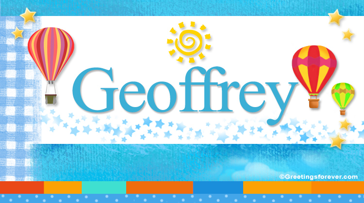 Nombre Geoffrey, Imagen Significado de Geoffrey