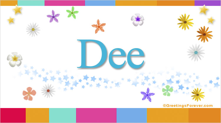 Nombre Dee, Imagen Significado de Dee
