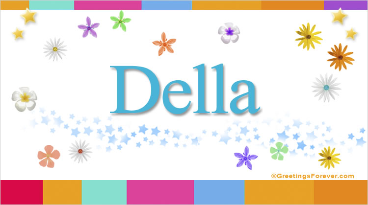 Nombre Della, Imagen Significado de Della