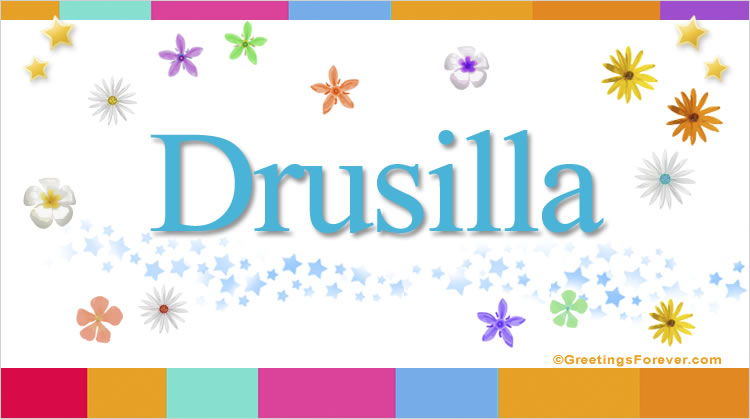 Nombre Drusilla, Imagen Significado de Drusilla