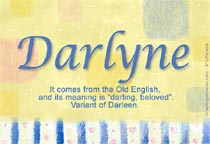 Meaning of the name Darlyne