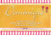 Meaning of the name Dominique