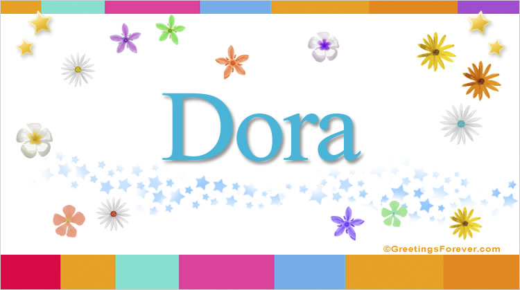 Nombre Dora, Imagen Significado de Dora