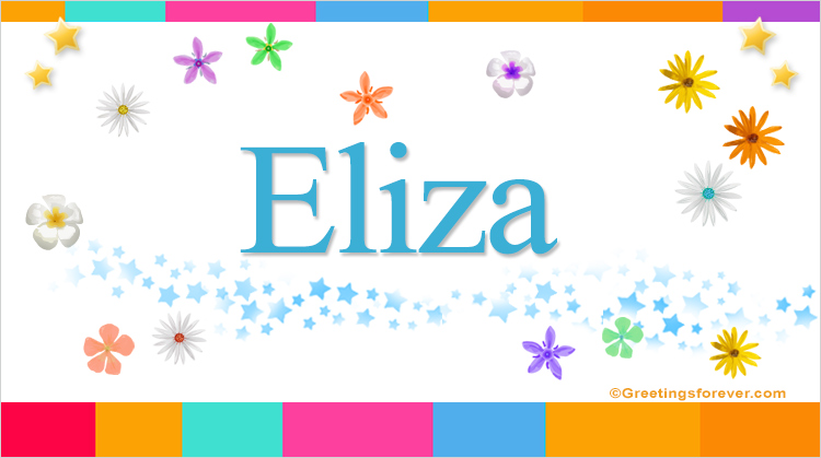 Nombre Eliza, Imagen Significado de Eliza
