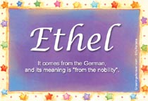 Meaning of the name Ethel