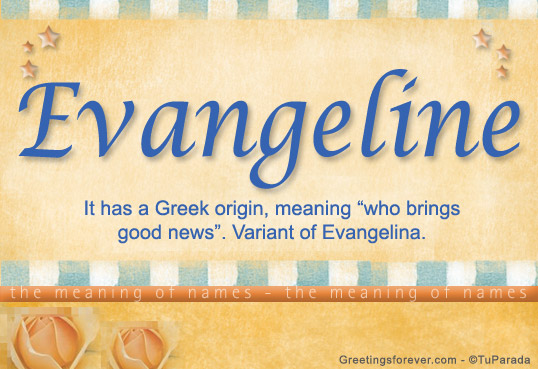 evangeline-name-meaning-evangeline-name-origin-name-evangeline