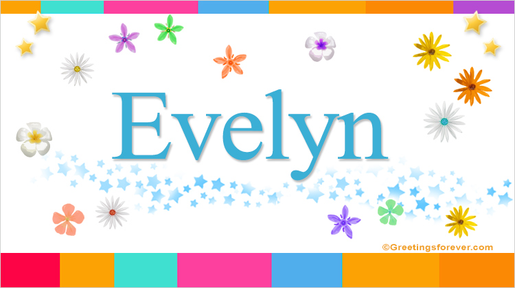 Nombre Evelyn, Imagen Significado de Evelyn