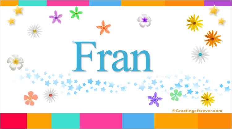 Nombre Fran, Imagen Significado de Fran