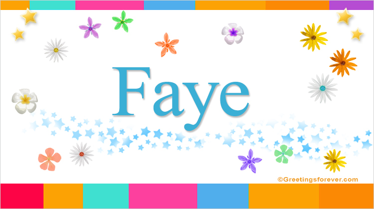 Nombre Faye, Imagen Significado de Faye