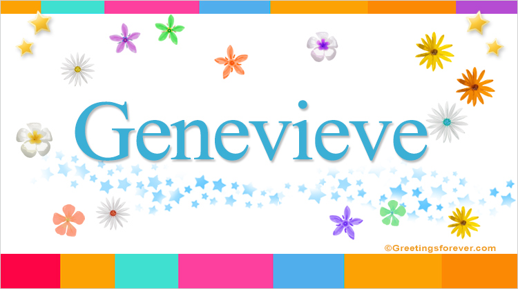 Nombre Genevieve, Imagen Significado de Genevieve