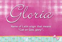 Meaning of the name Gloria