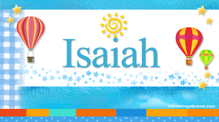 Nombre Isaiah, Imagen Significado de Isaiah