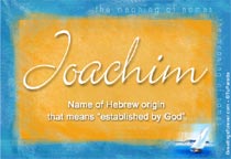 Meaning of the name Joachim