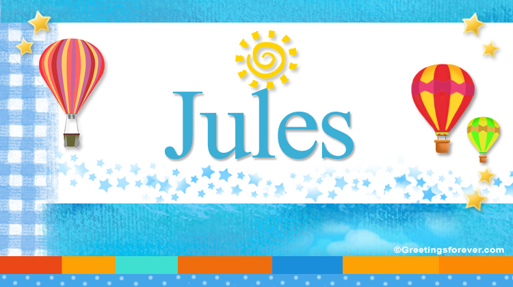 Nombre Jules, Imagen Significado de Jules