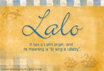 Meaning of the name Lalo