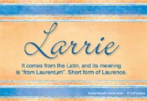 Meaning of the name Larrie