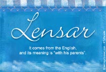 Meaning of the name Lensar