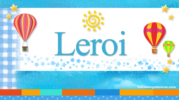 Nombre Leroi, Imagen Significado de Leroi