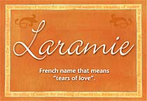 Meaning of the name Laramie