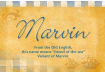 Meaning of the name Marvin