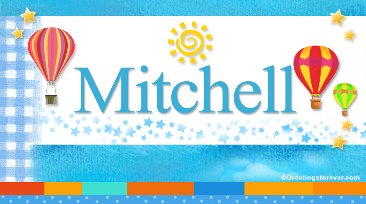 Nombre Mitchell, Imagen Significado de Mitchell