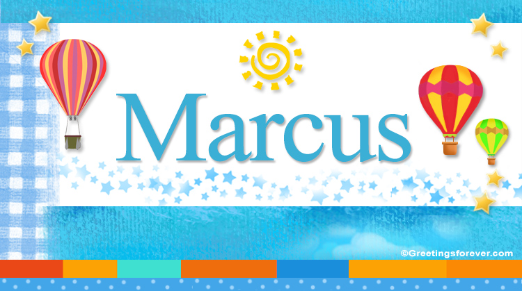 Nombre Marcus, Imagen Significado de Marcus