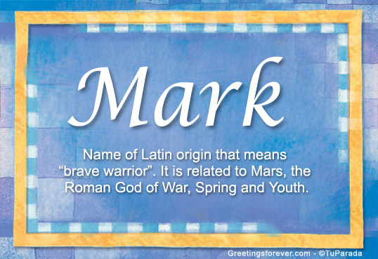 Mark Name Meaning - Mark name Origin, Name Mark, Meaning of the name ...