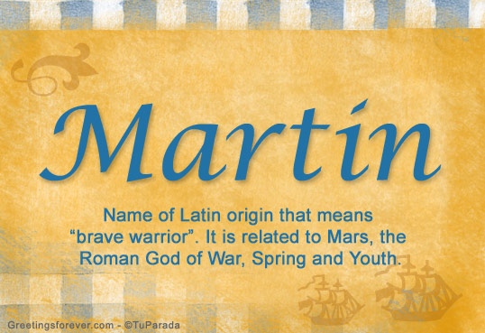 Martin Name Meaning Martin Name Origin Name Martin Meaning Of The 