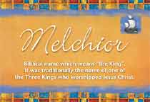 Meaning of the name Melchior