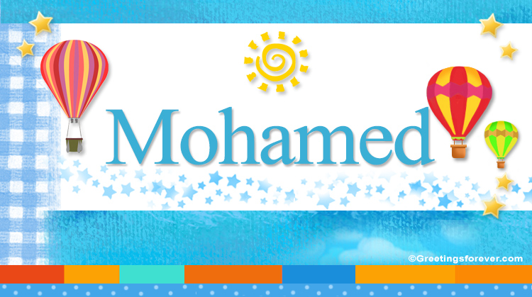Nombre Mohamed, Imagen Significado de Mohamed