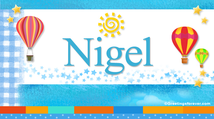 Nombre Nigel, Imagen Significado de Nigel