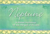 Meaning of the name Neptune
