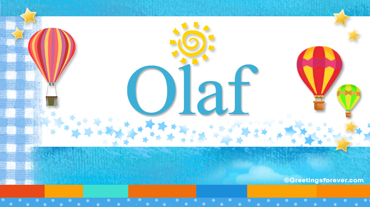 Nombre Olaf, Imagen Significado de Olaf