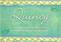 Meaning of the name Quincy