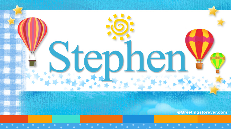 Nombre Stephen, Imagen Significado de Stephen