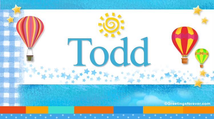 Nombre Todd, Imagen Significado de Todd