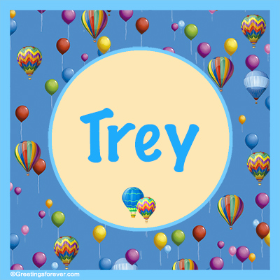 Image Name Trey