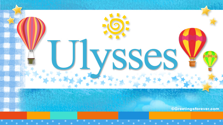 Nombre Ulysses, Imagen Significado de Ulysses