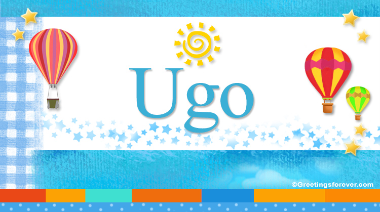 Nombre Ugo, Imagen Significado de Ugo