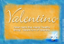 Meaning of the name Valentino