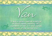 Meaning of the name Van