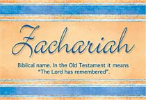 Meaning of the name Zachariah