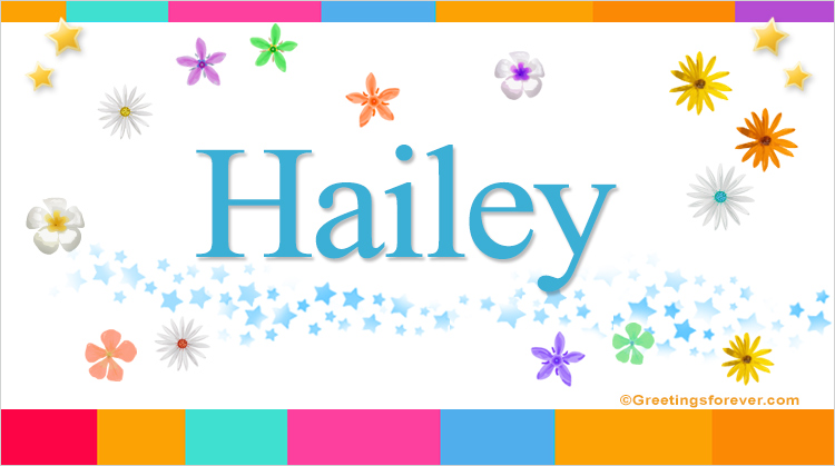 Nombre Hailey, Imagen Significado de Hailey