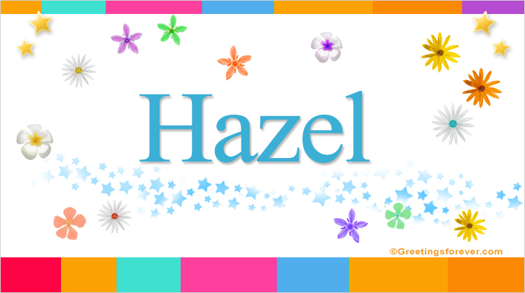Nombre Hazel, Imagen Significado de Hazel
