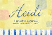 Meaning of the name Heidi