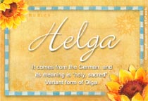 Meaning of the name Helga