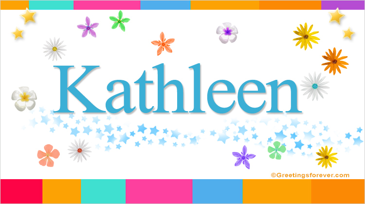Nombre Kathleen, Imagen Significado de Kathleen